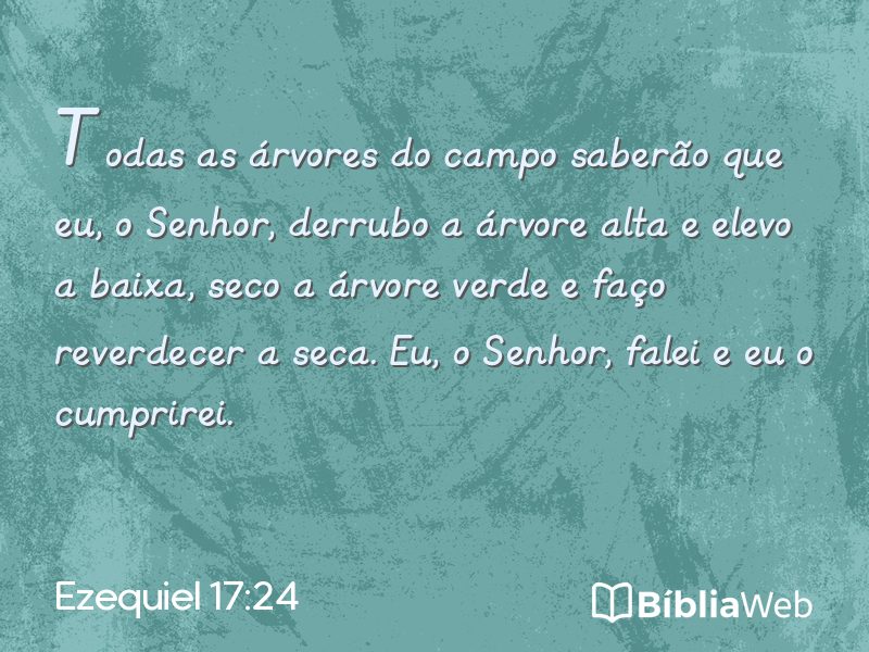 Ezequiel 17:24 em imagem para compartilhar