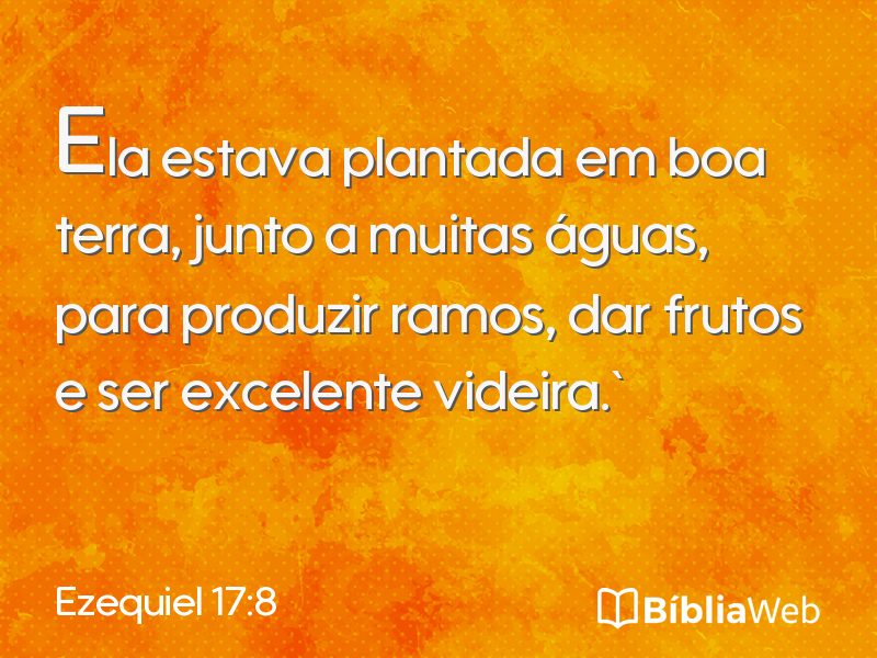 Ezequiel 17:8 em imagem para compartilhar