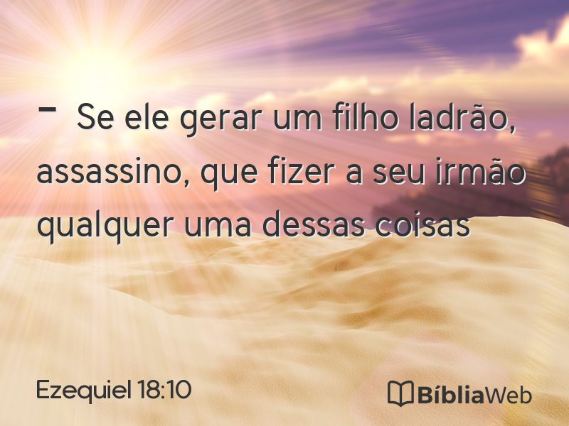 Ezequiel 18:10 em imagem para compartilhar
