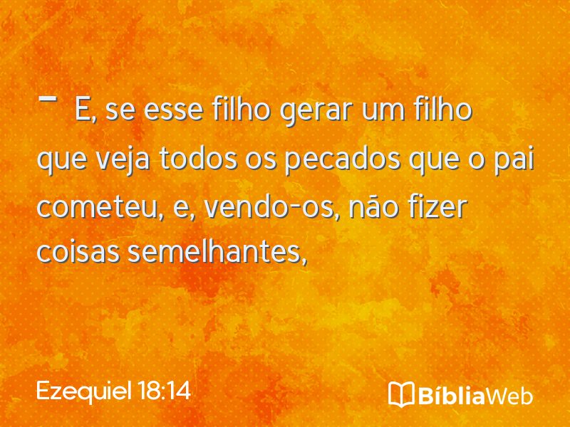 Ezequiel 18:14 em imagem para compartilhar