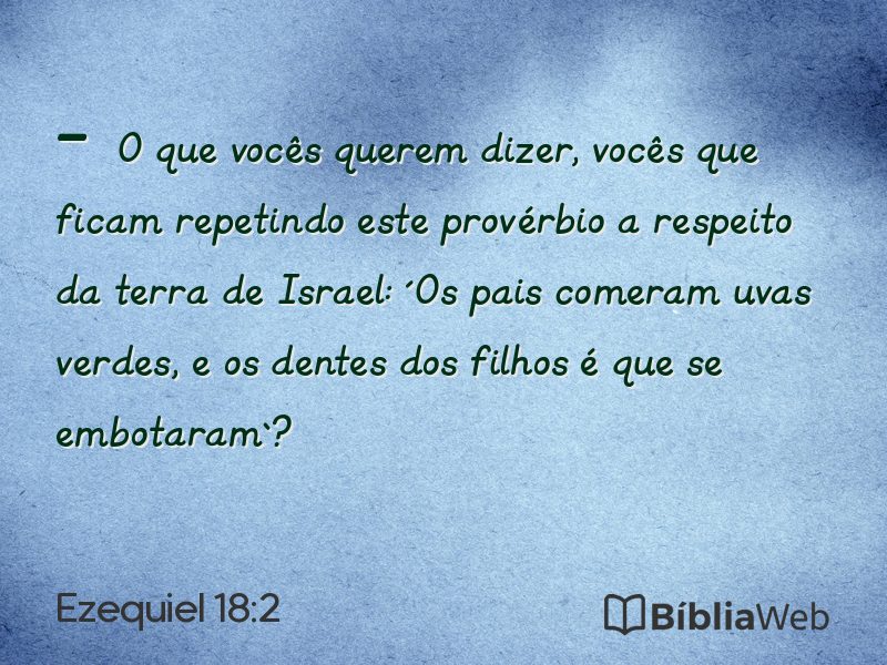 Ezequiel 18:2 em imagem para compartilhar