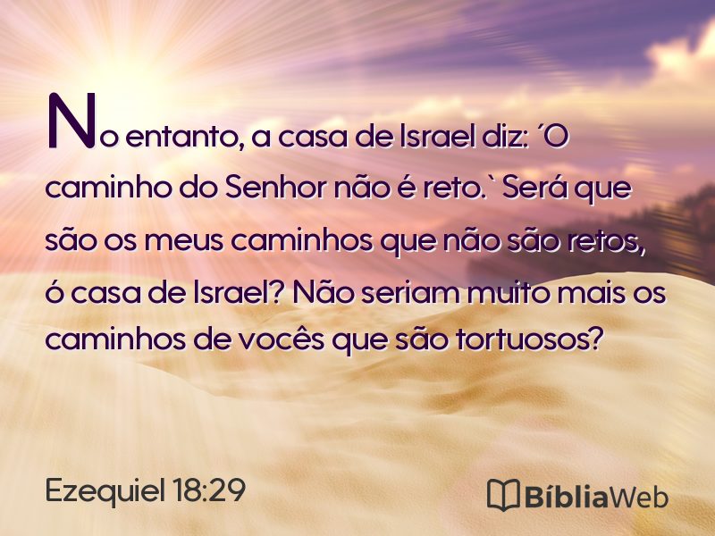 Ezequiel 18:29 em imagem para compartilhar