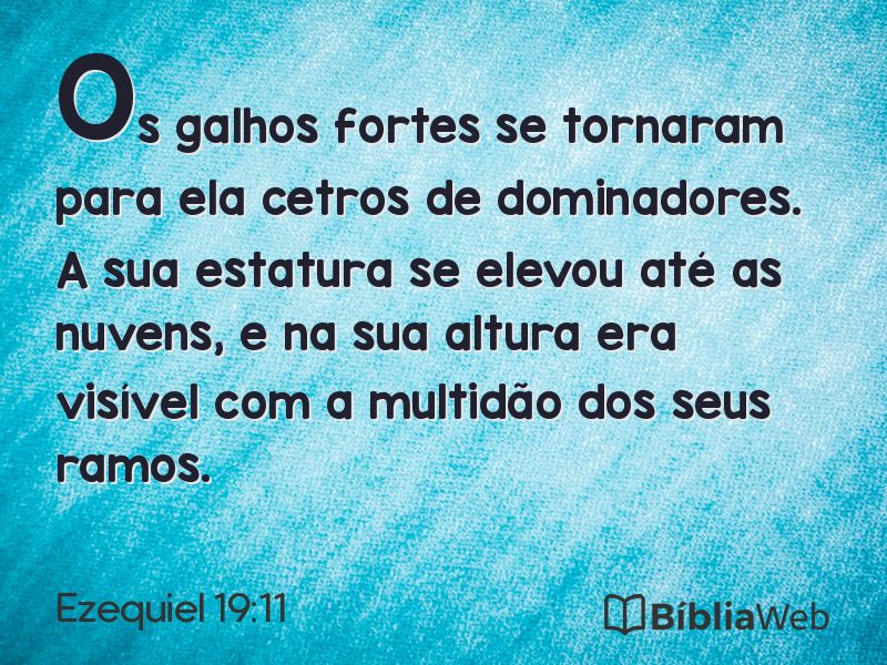 Ezequiel 19:11 em imagem para compartilhar