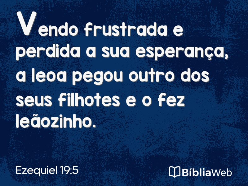 Ezequiel 19:5 em imagem para compartilhar