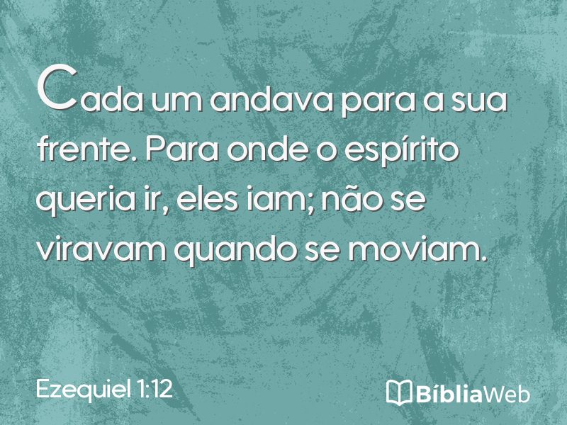 Ezequiel 1:12 em imagem para compartilhar