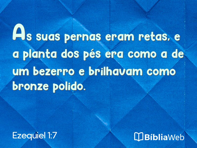 Ezequiel 1:7 em imagem para compartilhar