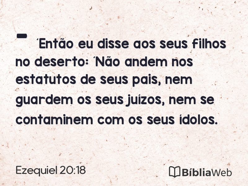 Ezequiel 20:18 em imagem para compartilhar
