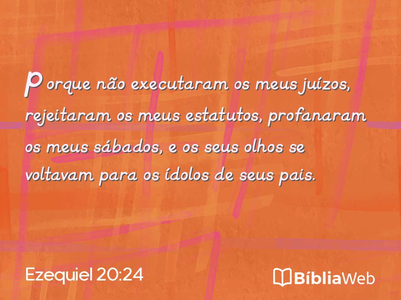 Ezequiel 20:24 em imagem para compartilhar