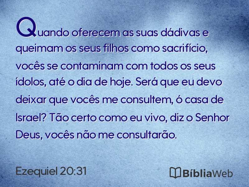 Ezequiel 20:31 em imagem para compartilhar
