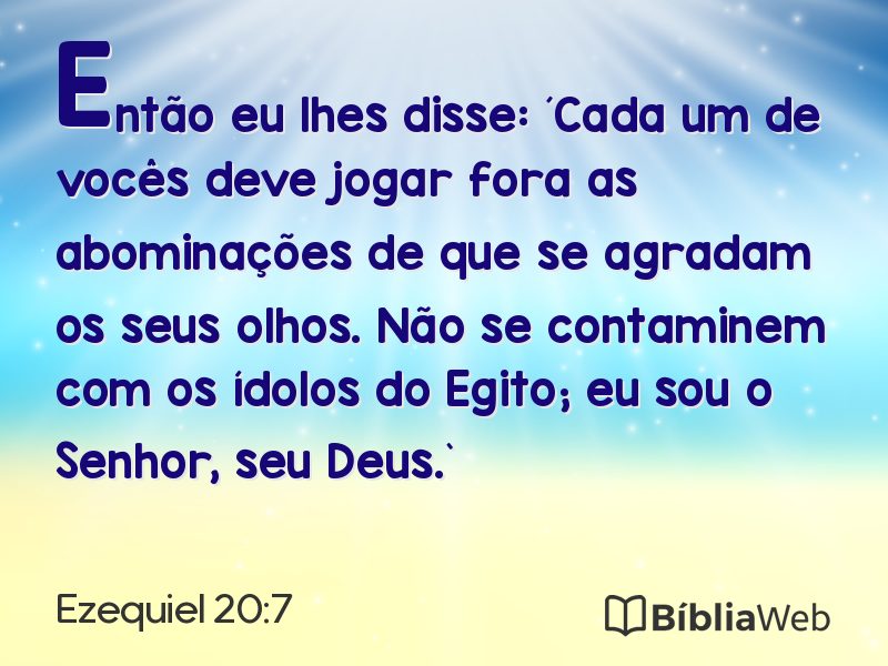 Ezequiel 20:7 em imagem para compartilhar
