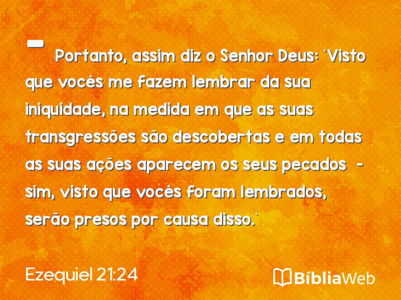 Ezequiel 21:24 em imagem para compartilhar