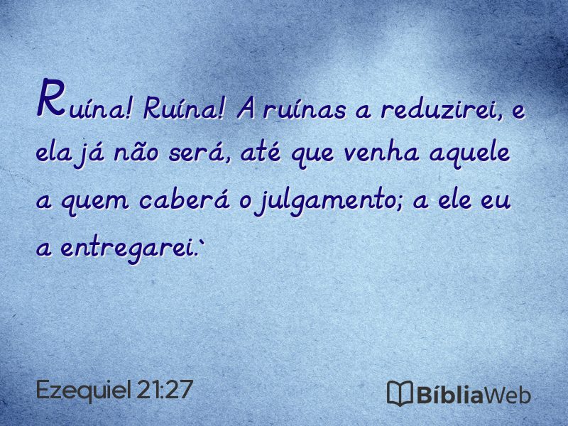 Ezequiel 21:27 em imagem para compartilhar