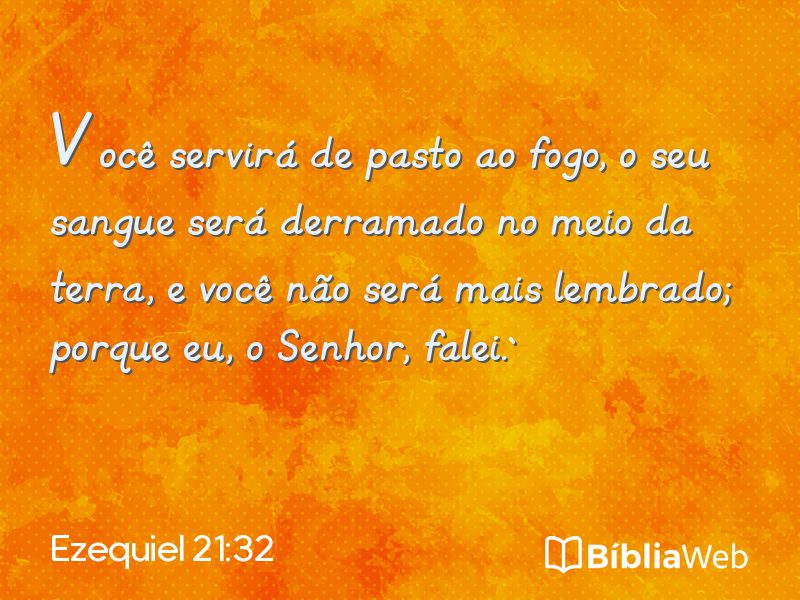 Ezequiel 21:32 em imagem para compartilhar