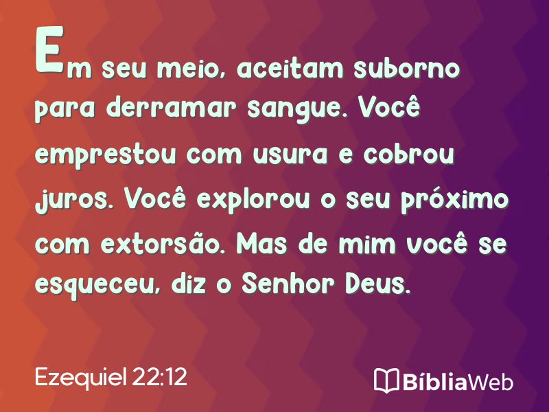 Ezequiel 22:12 em imagem para compartilhar