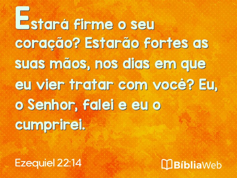 Ezequiel 22:14 em imagem para compartilhar