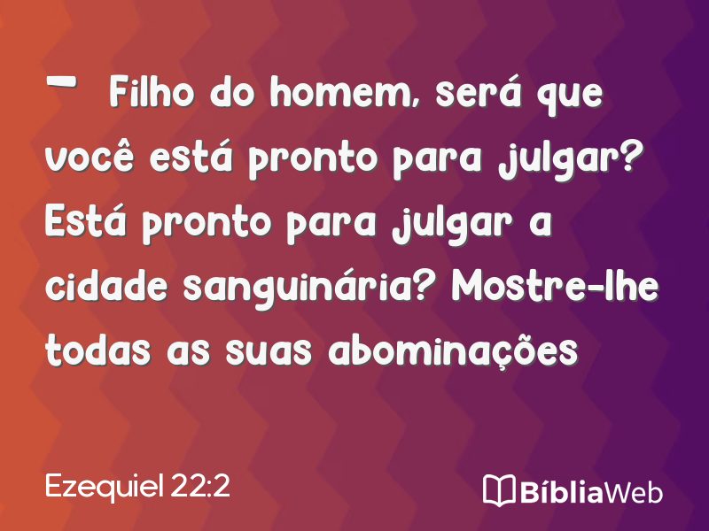 Ezequiel 22:2 em imagem para compartilhar