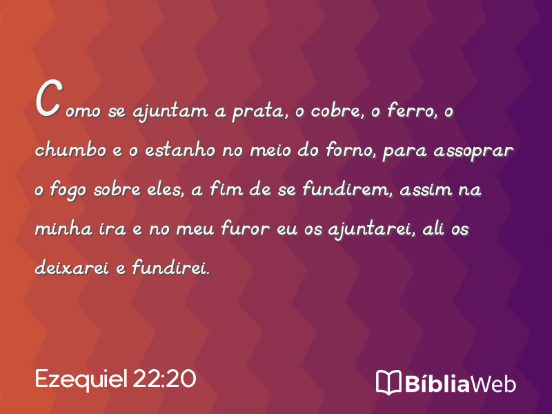 Ezequiel 22:20 em imagem para compartilhar
