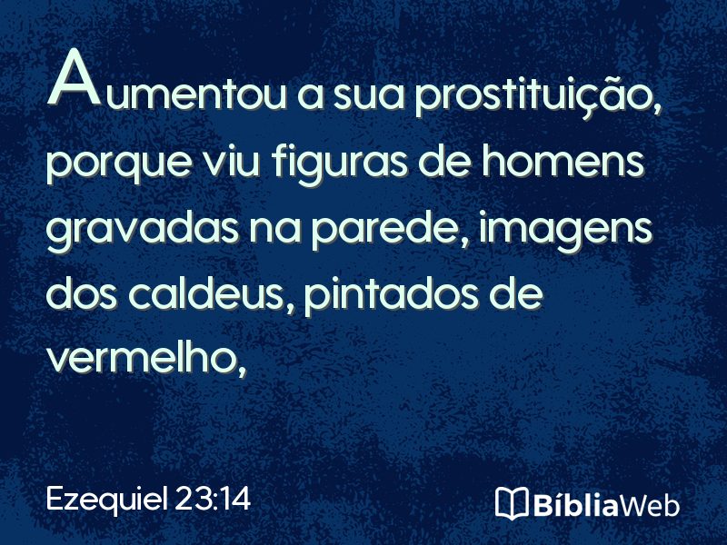 Ezequiel 23:14 em imagem para compartilhar