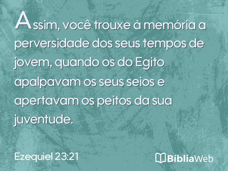Ezequiel 23:21 em imagem para compartilhar