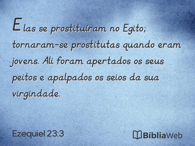 Ezequiel 23:3 em imagem para compartilhar