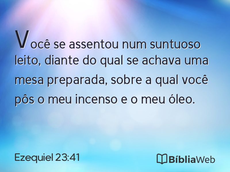 Ezequiel 23:41 em imagem para compartilhar