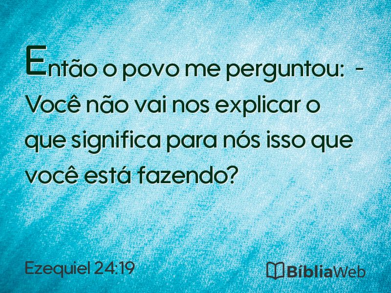 Ezequiel 24:19 em imagem para compartilhar