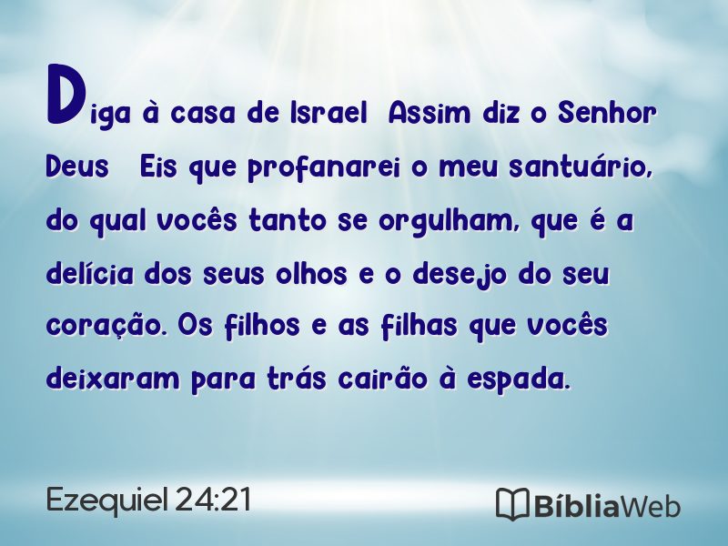Ezequiel 24:21 em imagem para compartilhar