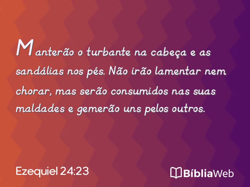 Ezequiel 24:23 em imagem para compartilhar