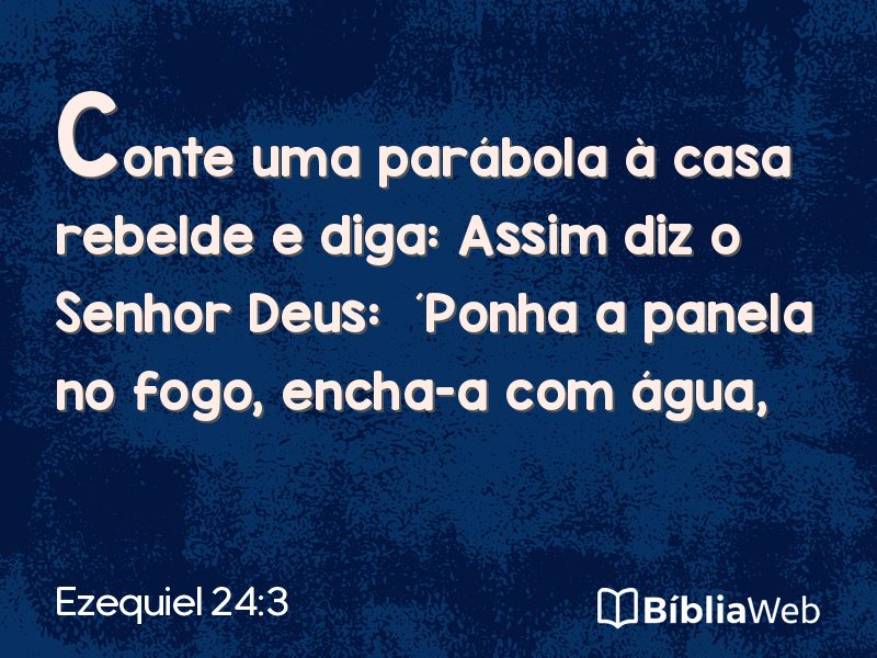 Ezequiel 24:3 em imagem para compartilhar
