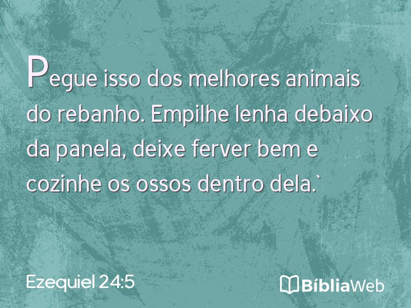 Ezequiel 24:5 em imagem para compartilhar