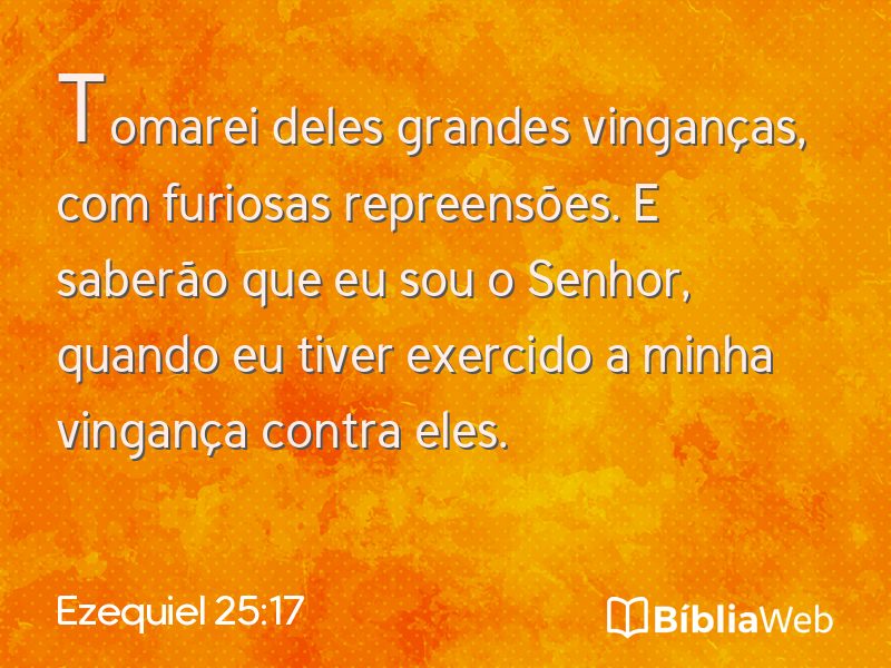 Ezequiel 25:17 em imagem para compartilhar