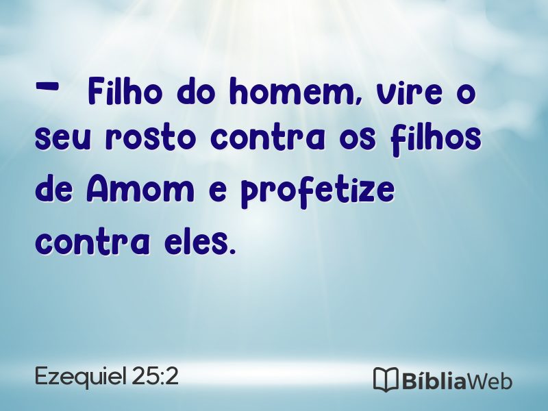 Ezequiel 25:2 em imagem para compartilhar