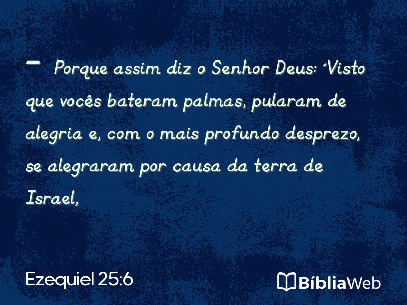 Ezequiel 25:6 em imagem para compartilhar