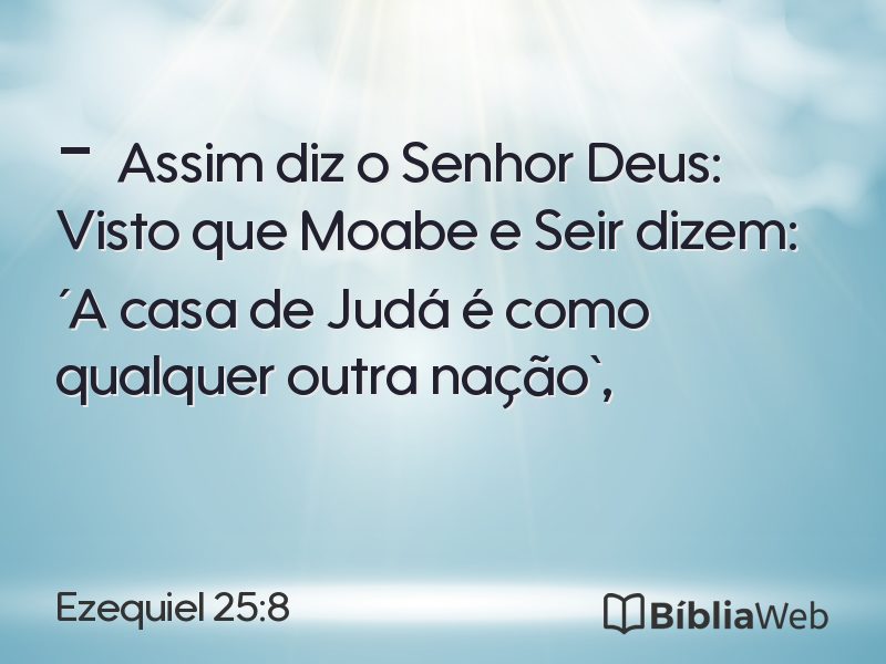 Ezequiel 25:8 em imagem para compartilhar