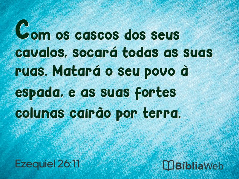 Ezequiel 26:11 em imagem para compartilhar