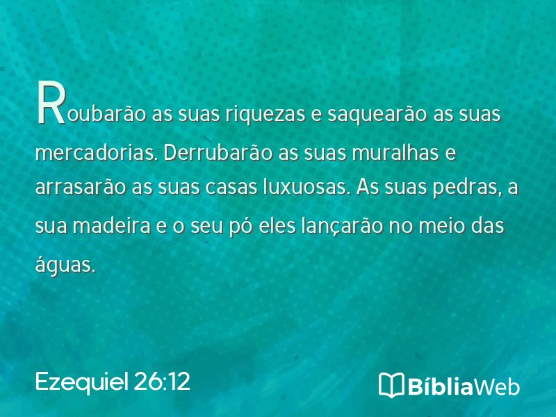 Ezequiel 26:12 em imagem para compartilhar