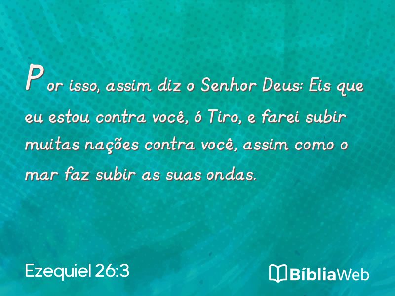 Ezequiel 26:3 em imagem para compartilhar