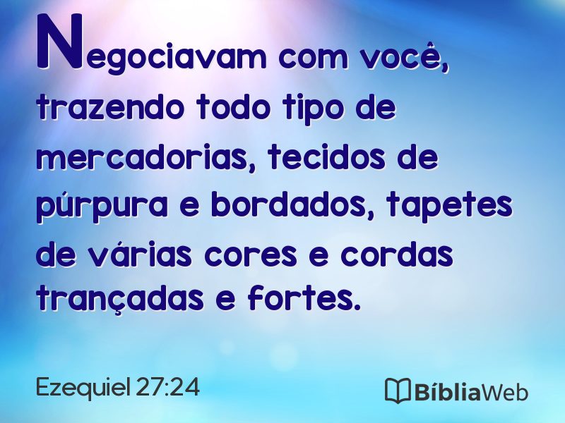 Ezequiel 27:24 em imagem para compartilhar
