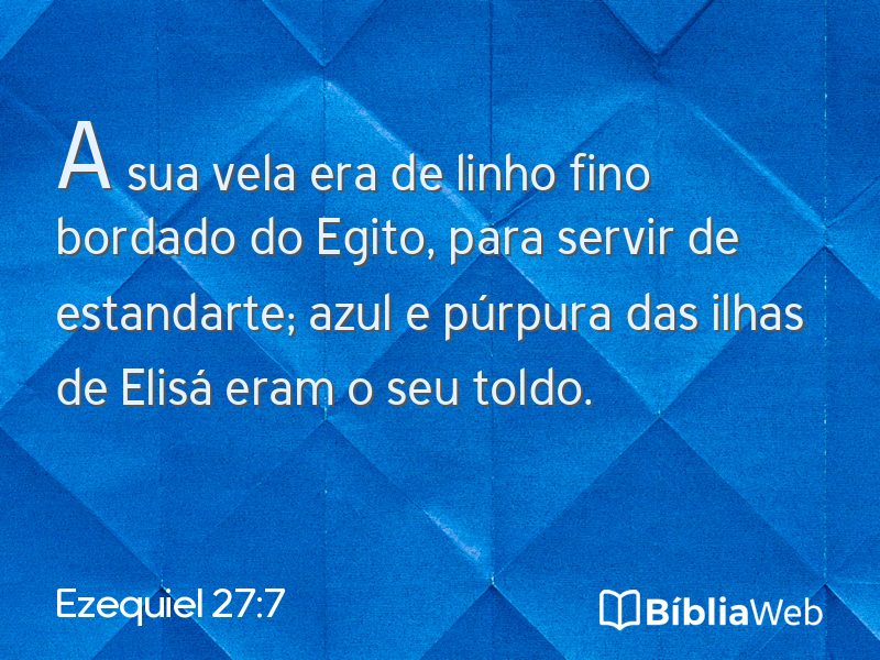 Ezequiel 27:7 em imagem para compartilhar