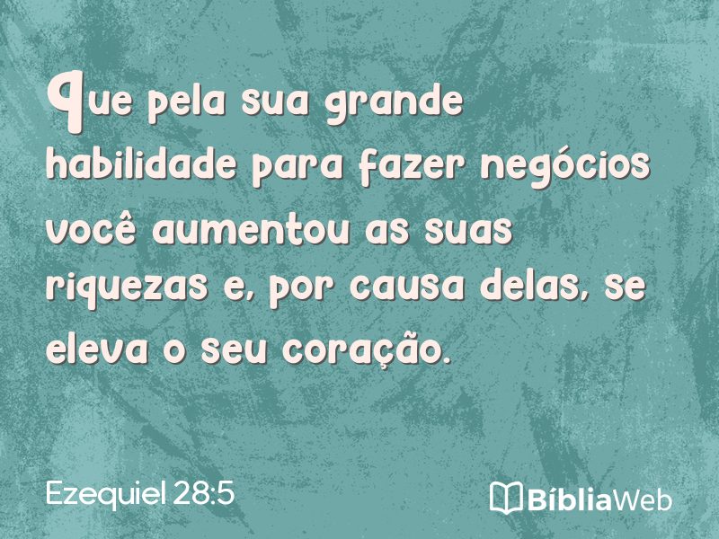 Ezequiel 28:5 em imagem para compartilhar