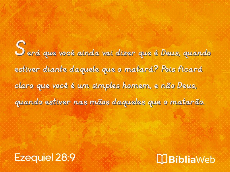 Ezequiel 28:9 em imagem para compartilhar