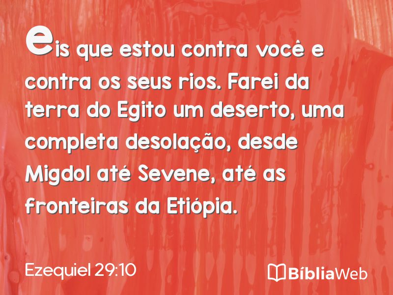 Ezequiel 29:10 em imagem para compartilhar