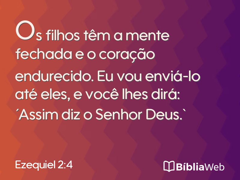 Ezequiel 2:4 em imagem para compartilhar