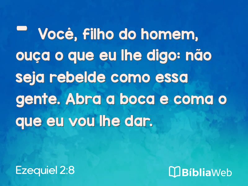 Ezequiel 2:8 em imagem para compartilhar