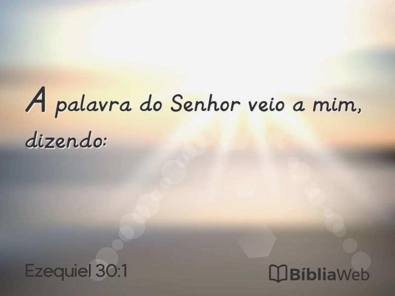 Ezequiel 30:1 em imagem para compartilhar
