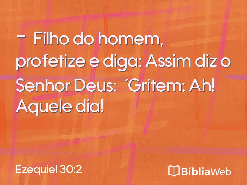 Ezequiel 30:2 em imagem para compartilhar