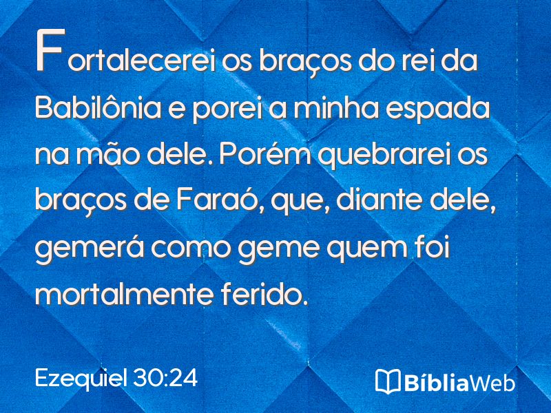 Ezequiel 30:24 em imagem para compartilhar