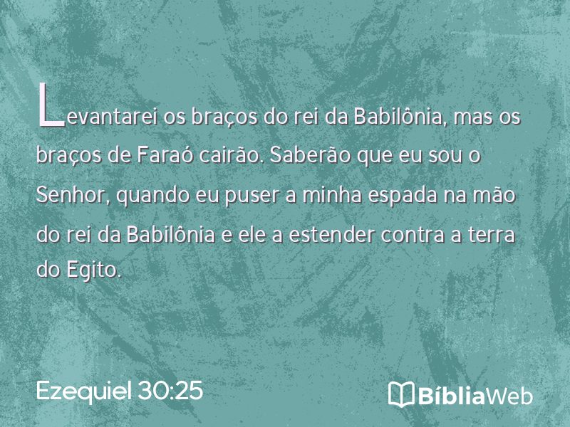 Ezequiel 30:25 em imagem para compartilhar