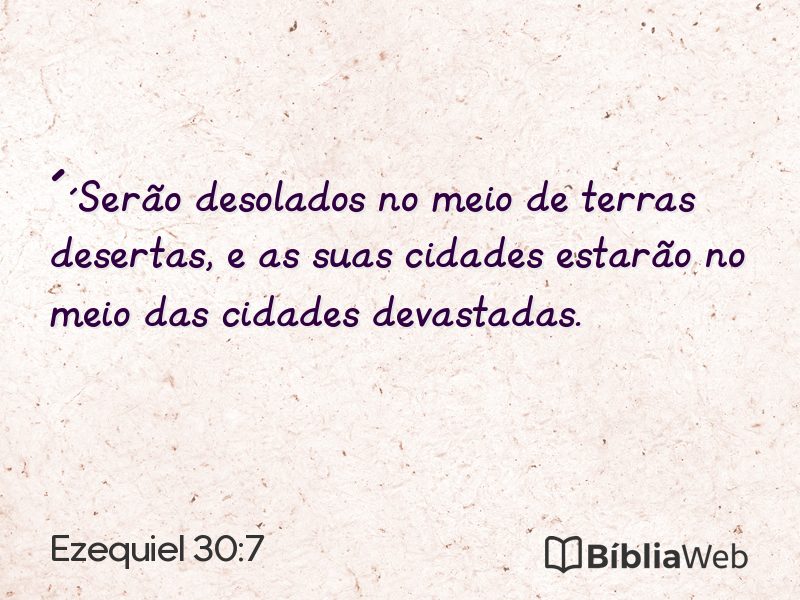 Ezequiel 30:7 em imagem para compartilhar