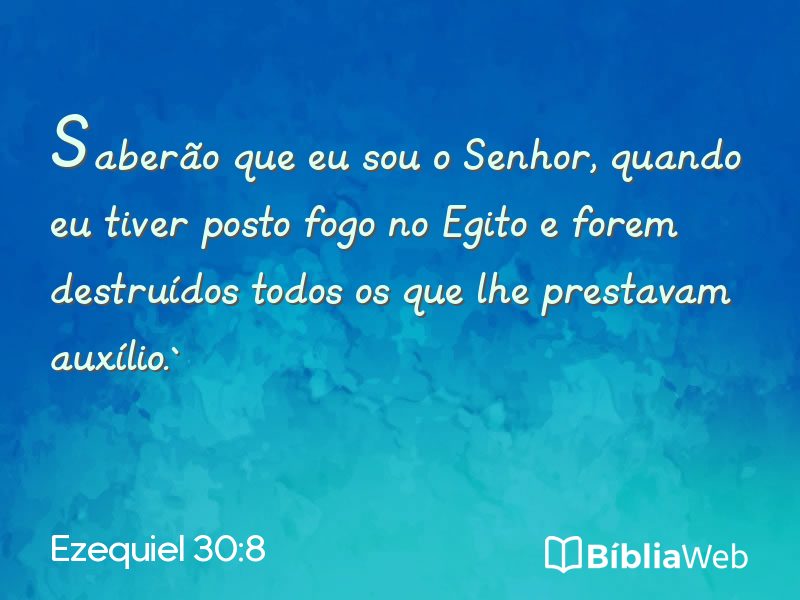 Ezequiel 30:8 em imagem para compartilhar